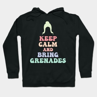 Keep Calm And Bring Grenades Hoodie